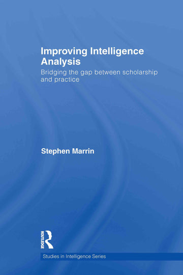 Improving Intelligence Analysis