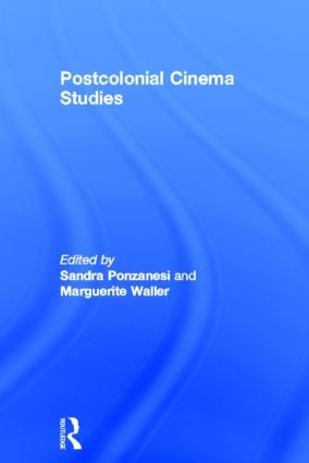 Postcolonial Cinema Studies