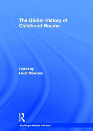Global History of Childhood Reader