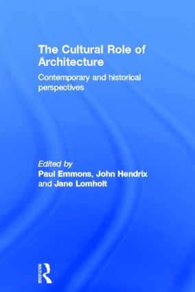 Cultural Role of Architecture