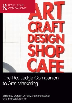 Routledge Companion to Arts Marketing