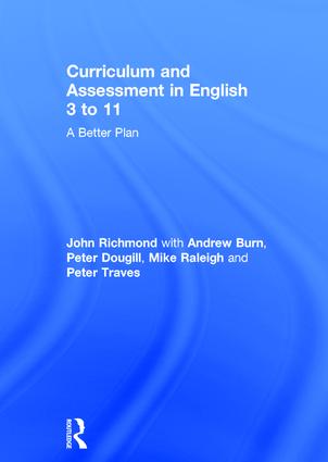 Curriculum and Assessment in English 3 to 11