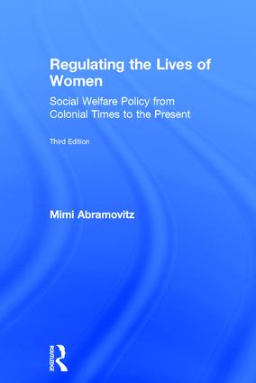 Regulating the Lives of Women