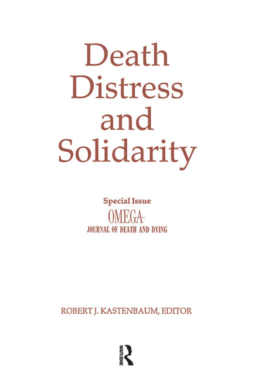 Death, Distress, and Solidarity