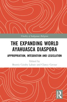 Expanding World Ayahuasca Diaspora