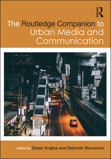 Routledge Companion to Urban Media and Communication