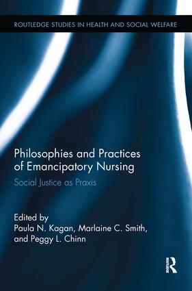 Philosophies and Practices of Emancipatory Nursing - Paperback / softback