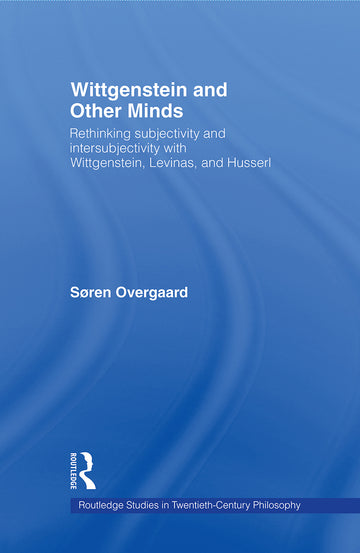 Wittgenstein and Other Minds