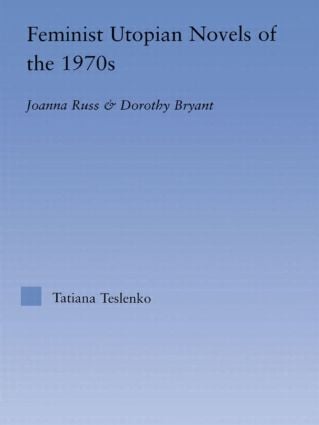 Feminist Utopian Novels of the 1970s