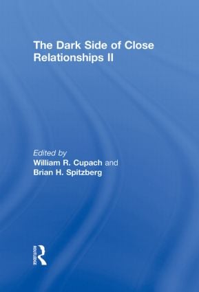 Dark Side of Close Relationships II