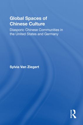 Global Spaces of Chinese Culture