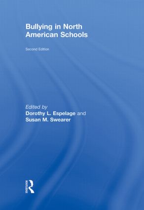 Bullying in North American Schools