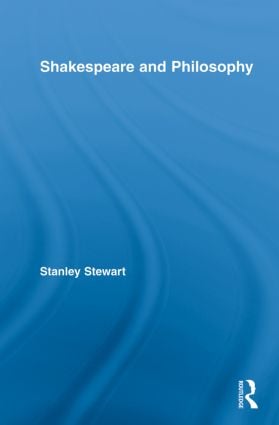 Shakespeare and Philosophy