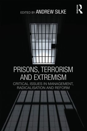 Prisons, Terrorism and Extremism