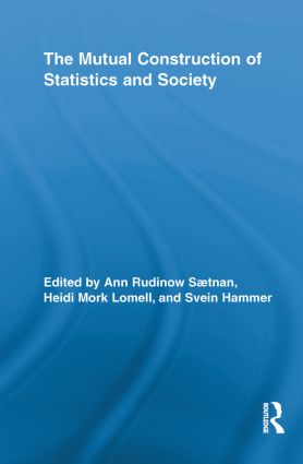 Mutual Construction of Statistics and Society