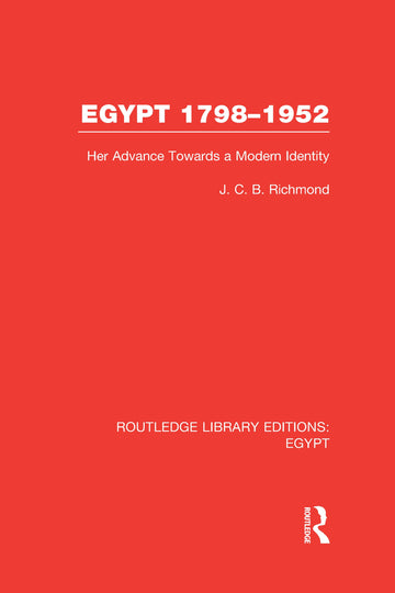 Egypt, 1798-1952 (RLE Egypt)