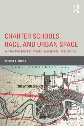 Charter Schools, Race, and Urban Space