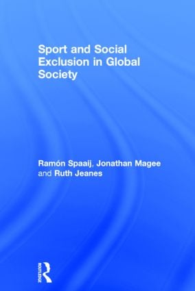 Sport and Social Exclusion in Global Society
