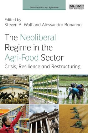Neoliberal Regime in the Agri-Food Sector