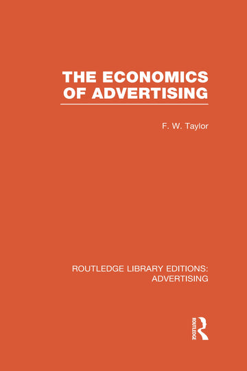 Economics of Advertising (RLE Advertising)
