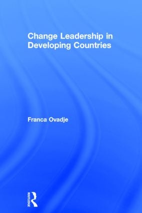 Change Leadership in Developing Countries