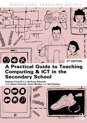 Practical Guide to Teaching Computing and ICT in the Secondary School
