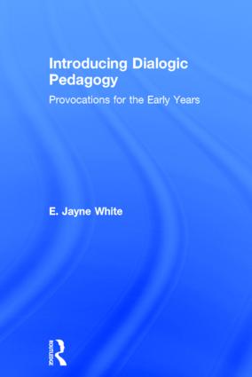 Introducing Dialogic Pedagogy