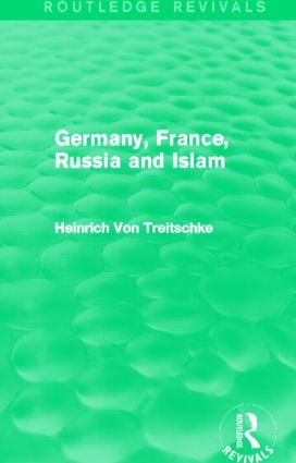 Germany, France, Russia and Islam (Routledge Revivals)