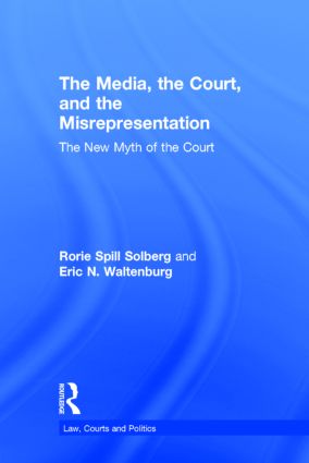 Media, the Court, and the Misrepresentation