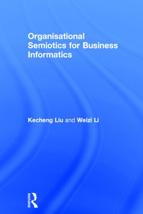 Organisational Semiotics for Business Informatics