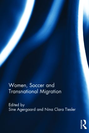 Women, Soccer and Transnational Migration