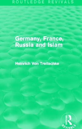 Germany, France, Russia and Islam (Routledge Revivals)