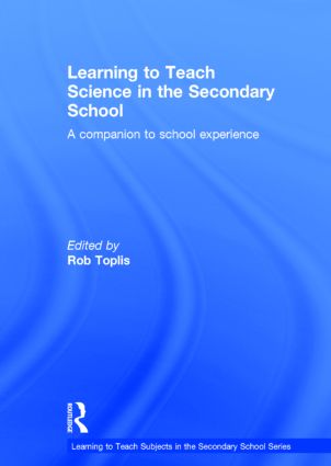 Learning to Teach Science in the Secondary School