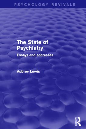 State of Psychiatry (Psychology Revivals)