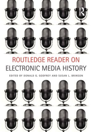 Routledge Reader on Electronic Media History
