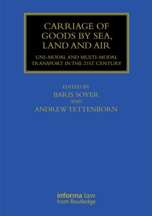 Carriage of Goods by Sea, Land and Air