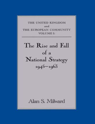 Rise and Fall of a National Strategy