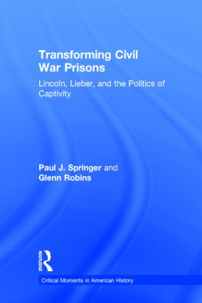 Transforming Civil War Prisons