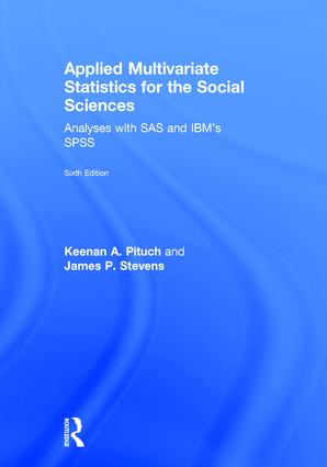 Applied Multivariate Statistics for the Social Sciences