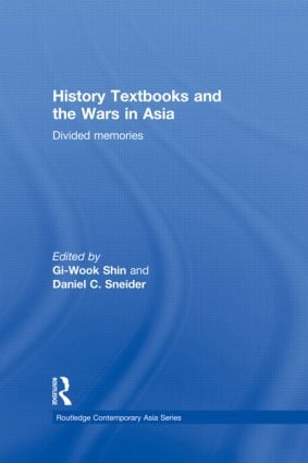 History Textbooks and the Wars in Asia