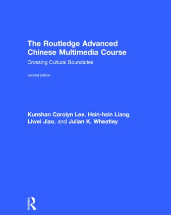 Routledge Advanced Chinese Multimedia Course