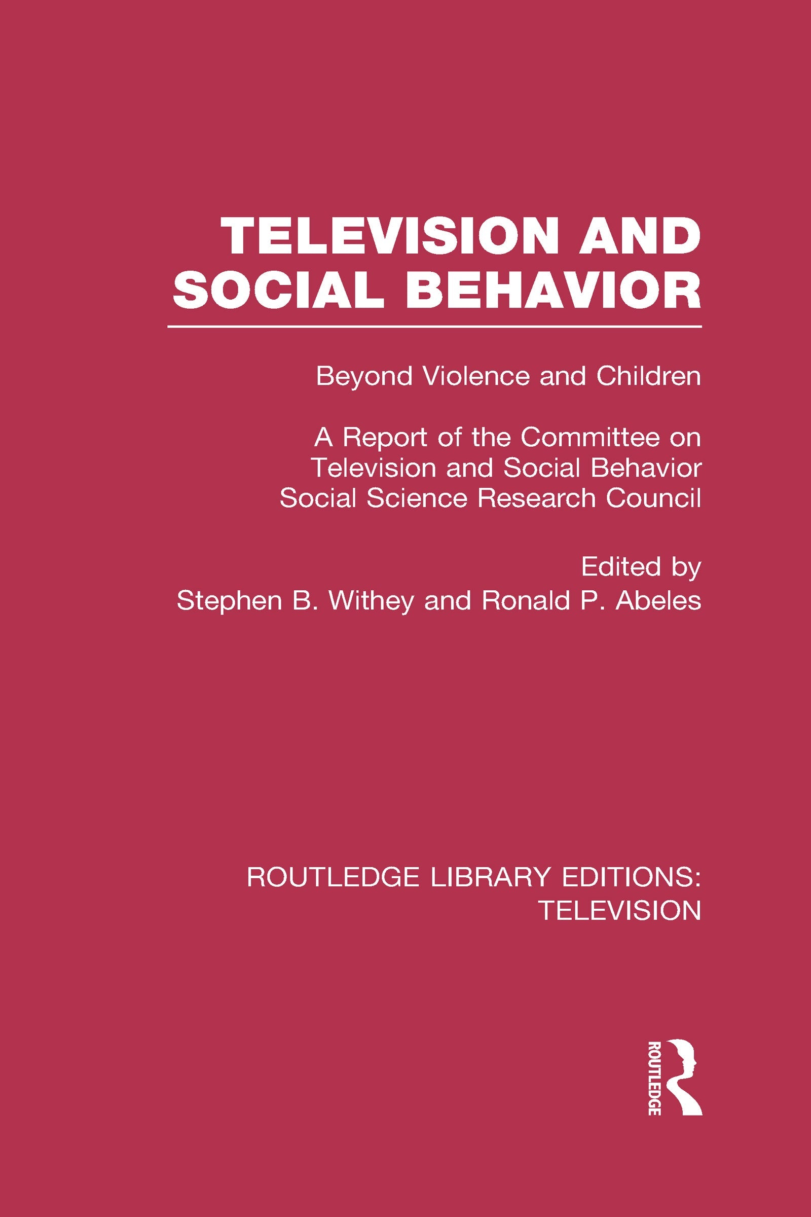Television and Social Behavior