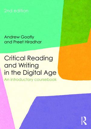 Critical Reading and Writing in the Digital Age - Paperback / softback