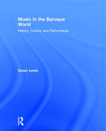 Music in the Baroque World