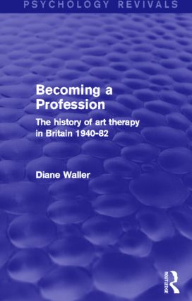 Becoming a Profession (Psychology Revivals)