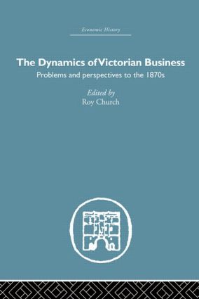 Dynamics of Victorian Business