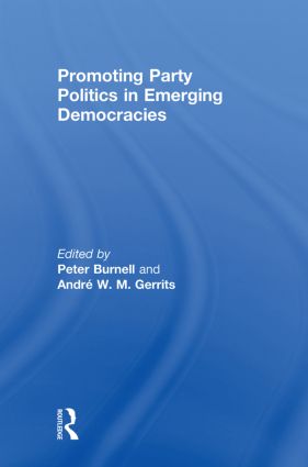 Promoting Party Politics in Emerging Democracies