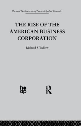 Rise of the American Business Corporation