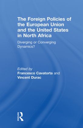 Foreign Policies of the European Union and the United States in North Africa