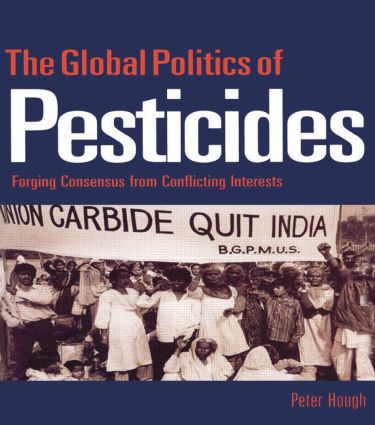 Global Politics of Pesticides